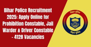 CSBC Bihar Police Constable Recruitment 2025 Online Form