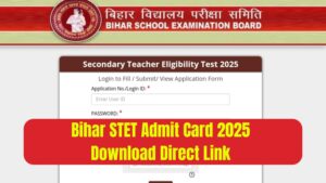 Bihar STET Admit Card 2025 Download