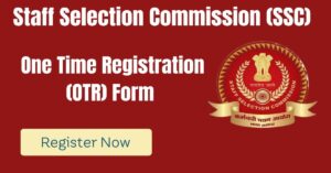 SSC OTR Registration Online Form