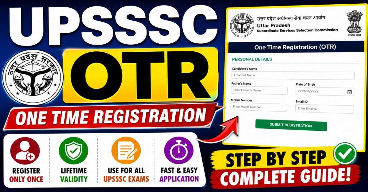 UPSSSC OTR